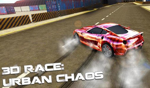 download 3d race: Urban chaos apk